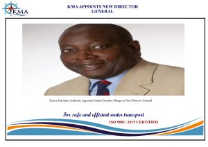 KENYA MARITIME AUTHORITY APPOINTS NEW DIRECTOR GENERAL