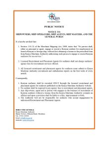 NOTICE TO SHIPOWNERS, SHIP OPERATORS, SHIP AGENTS, SHIP MASTERS, AND THE GENERAL PUBLIC